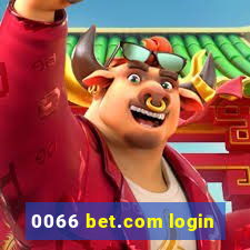 0066 bet.com login